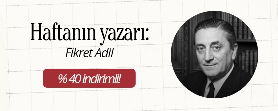 Haftan�n Yazar� - Fikret Adil